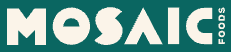 Mosaic Foods